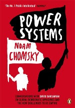 Noam Chomsky | Power Systems