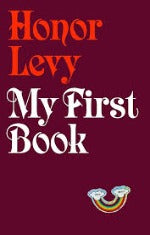 Honor Levy | My First Book