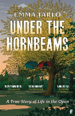 Emma Tarlo | Under The Hornbeams