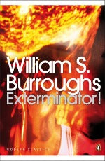 William S. Burroughs | Exterminator!