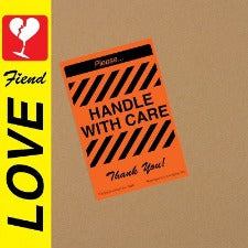 Love Fiend | Handle With Care - Coloured Vinyl