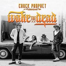 Chuck Prophet | Wake The Dead - Orange Vinyl