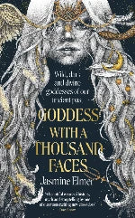 Jasmine Elmer | Goddess With A Thousand Faces