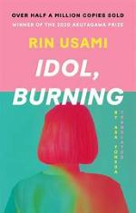 Rin Usami | Idol, Burning