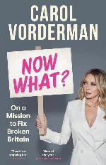 Carol Vorderman | Now What? - Signed Copy