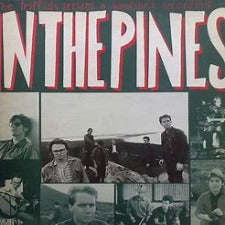 The Triffids | In The Pines - 2024 Reissue