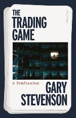 Gary Stevenson | The Trading Game